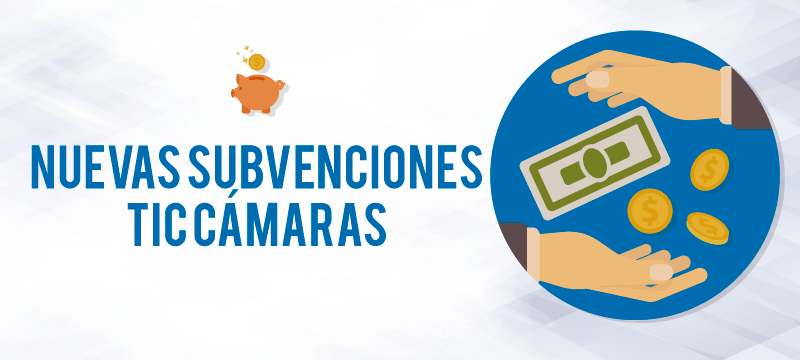 subvenciones tic camaras subvenciones empresas, pymes y autonomos TIC cámaras
